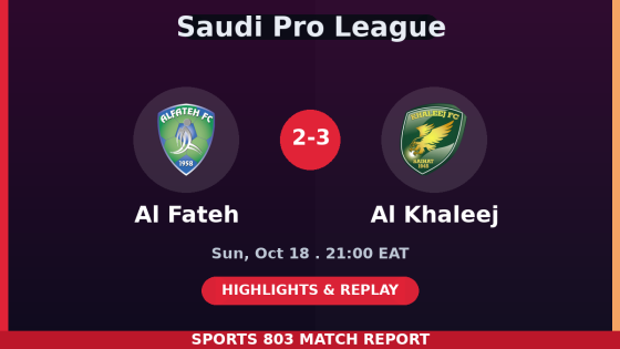 Al Fateh vs Al Khaleej – Sports 803 match graphic